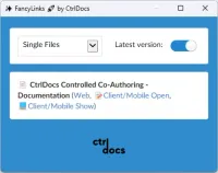 The FancyLinks window with a template picker set to Single Files and a Latest version switch turned on. Below them is the link it produced: the document's name in bold, followed by links marked Web, Client/Mobile Open and Client/Mobile Show.