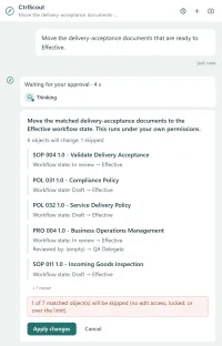 A CtrlScout approval request to move delivery-acceptance documents to Effective. The card says six objects will change and one is skipped, lists each document with its workflow state changing from In review or Draft to Effective, shows a red notice that one of seven matched objects will be skipped, and ends in Apply changes and Cancel buttons.