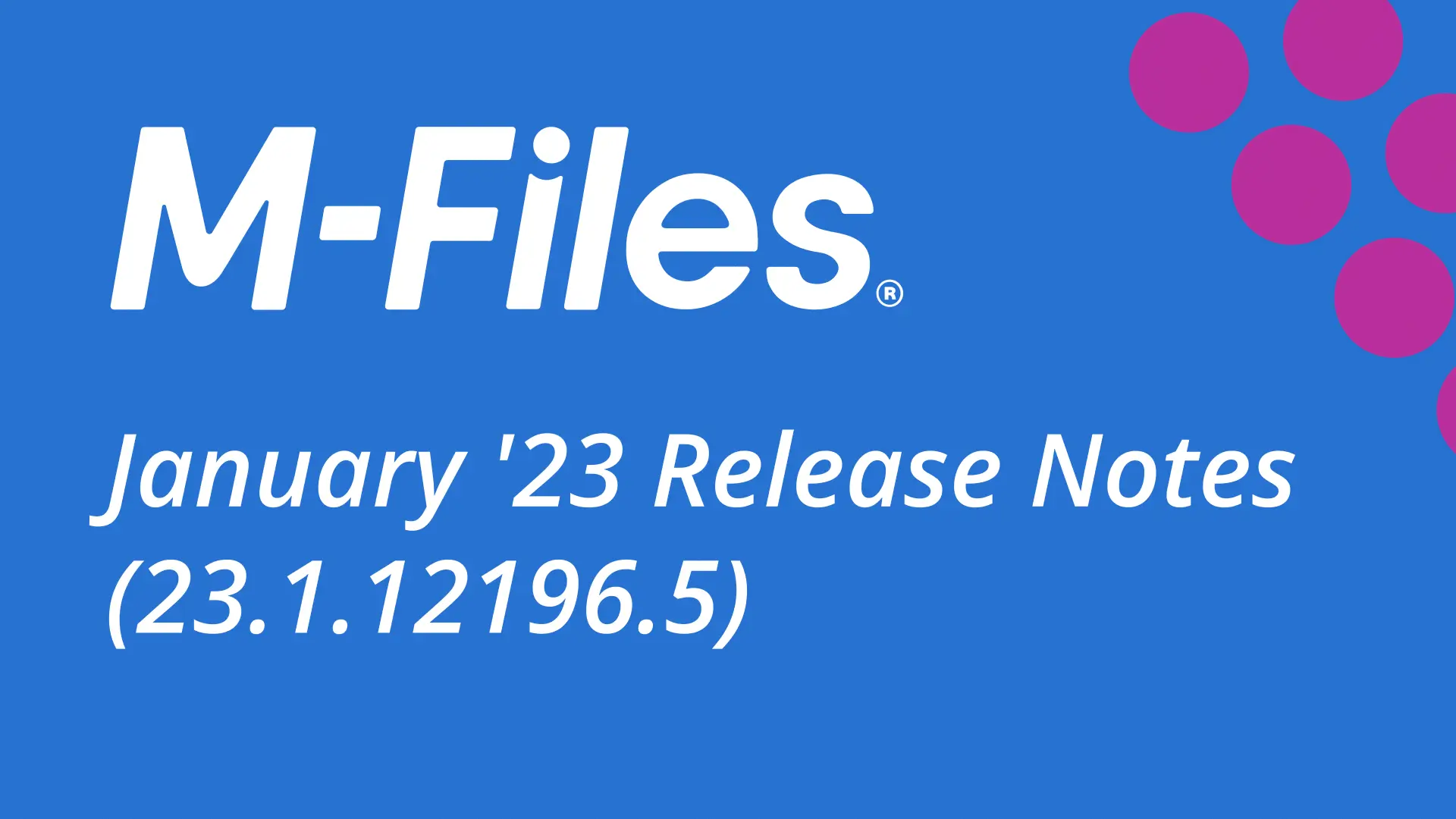 M-Files Jan 23 Update Thumbnail