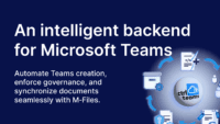 CtrlTeams platform automating Microsoft Teams governance and document management with M-Files